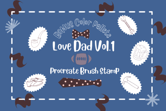 Procreate Brush Stamp Love Dad: Creative Design for Father's Day